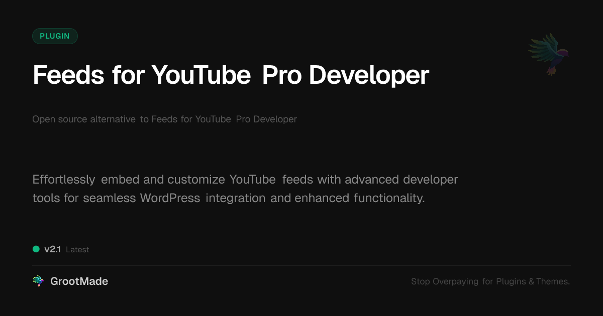 Preview of Feeds for YouTube Pro Developer