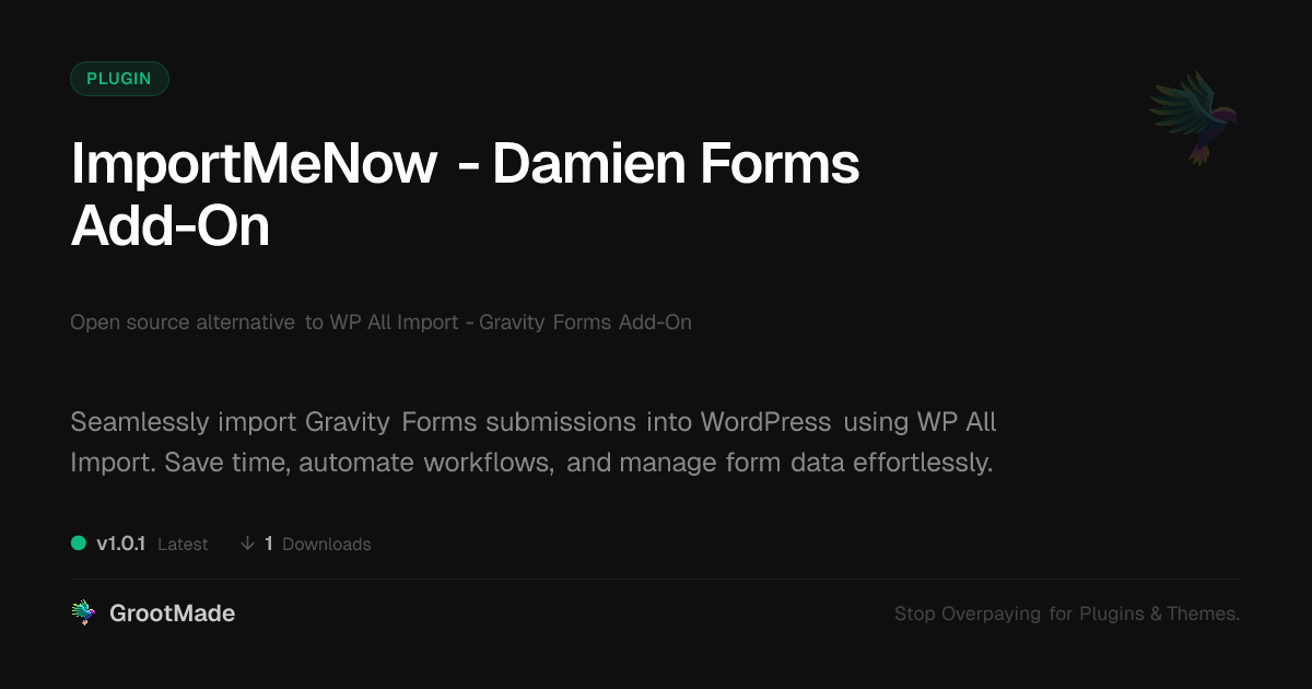 Preview of ImportMeNow - Damien Forms Add-On