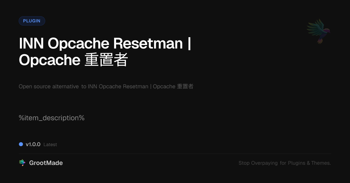 Preview of INN Opcache Resetman | Opcache 重置者