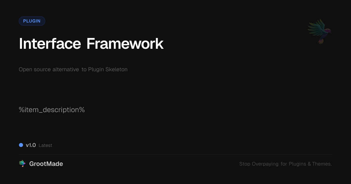 Preview of Interface Framework