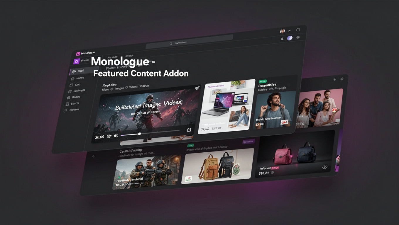 Preview of Monologue - Featured Content Addon