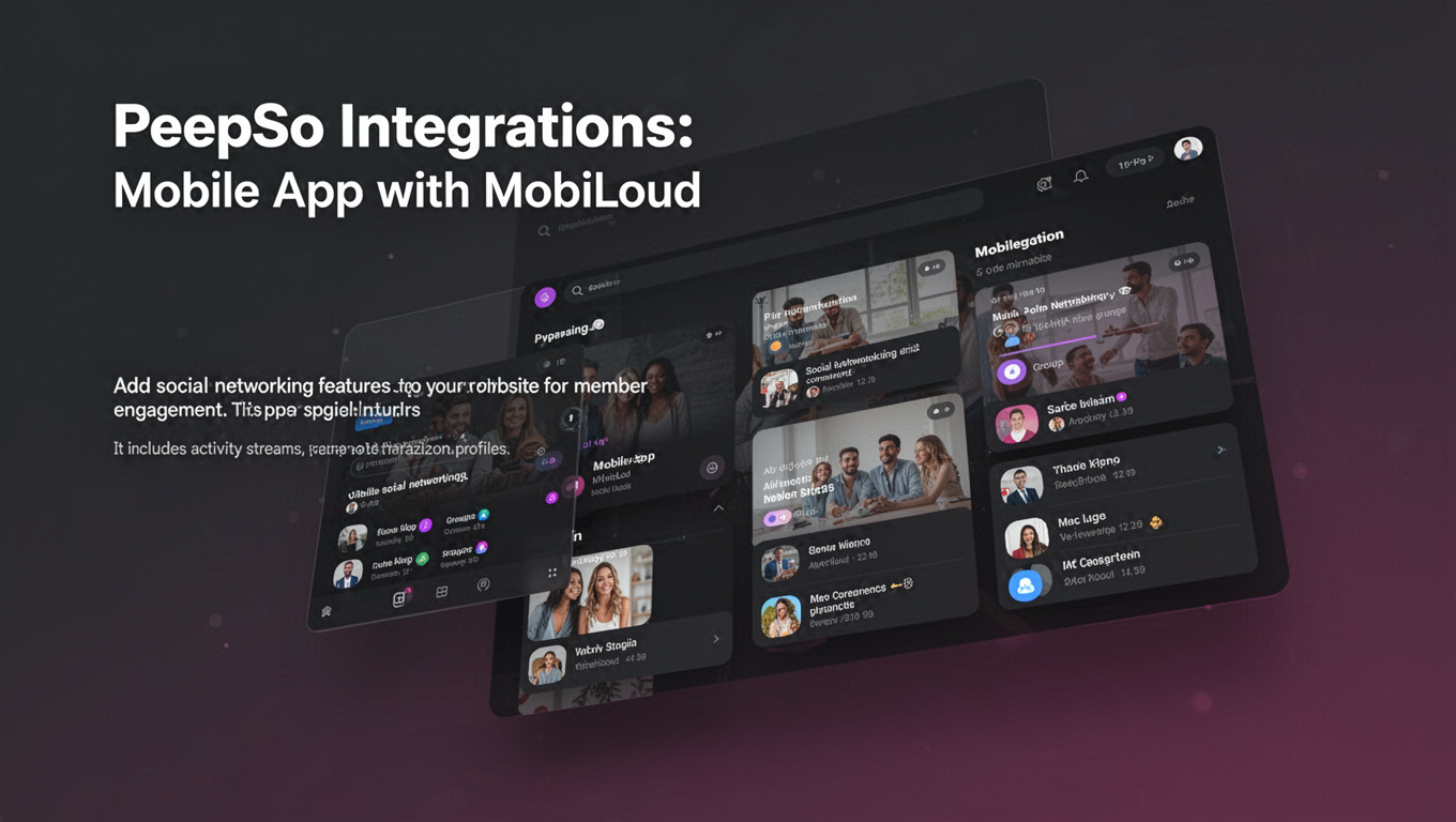 Preview of PeepSo Integrations: Mobile App with MobiLoud