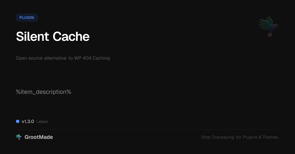 Preview of Silent Cache