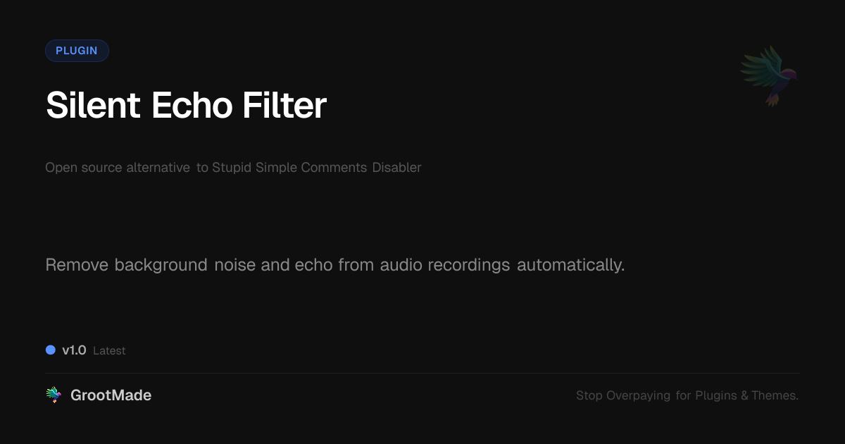 Preview of Silent Echo Filter