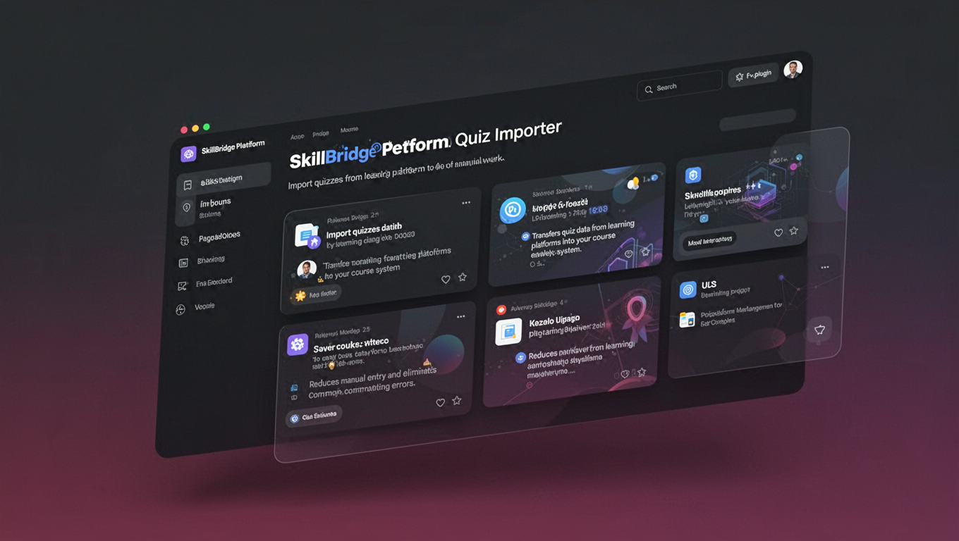 Preview of SkillBridge Platform Quiz Importer