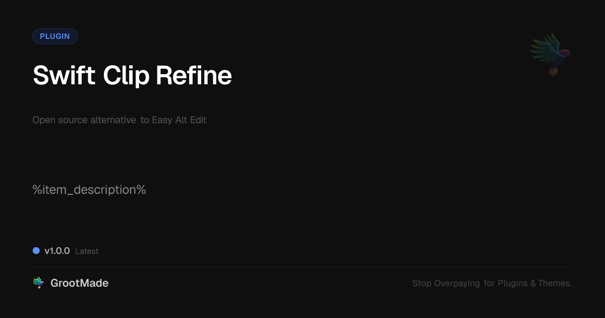 Preview of Swift Clip Refine