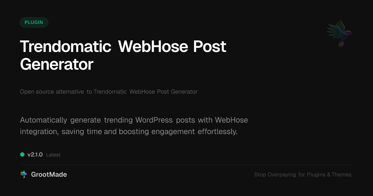 Preview of Trendomatic WebHose Post Generator