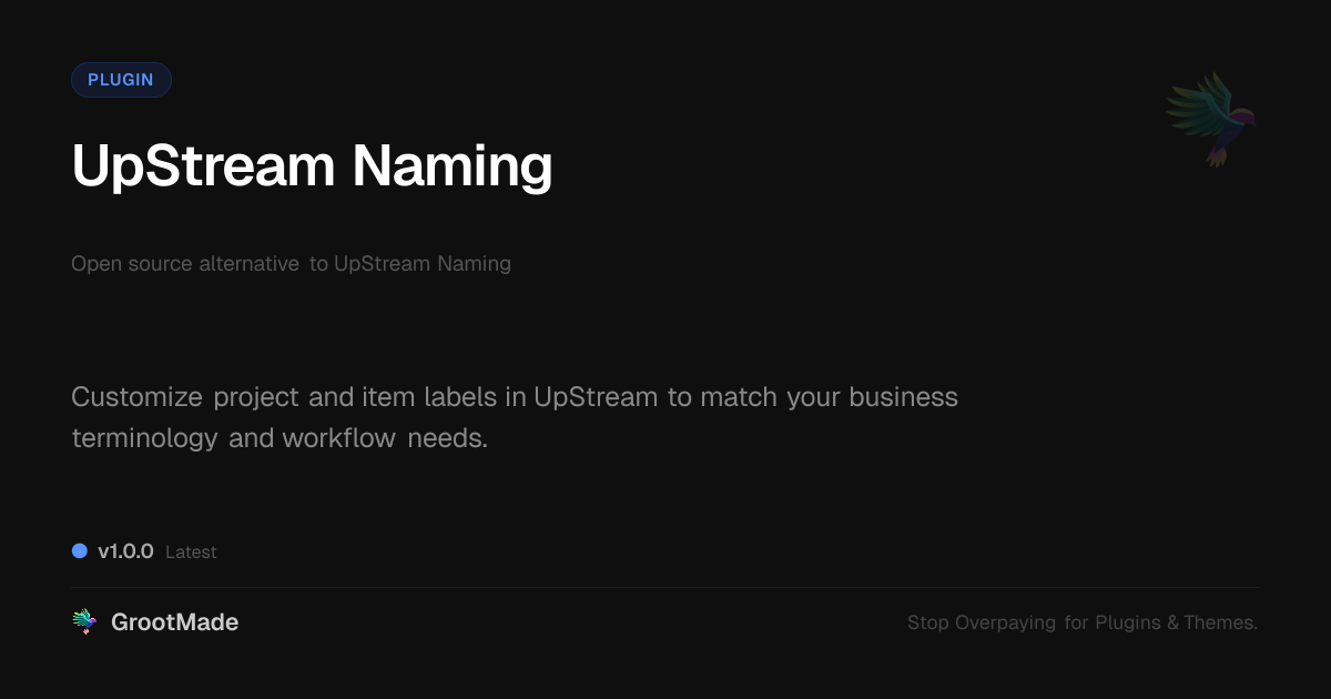Preview of UpStream Naming