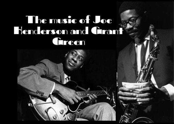 Chris Johnstone Quintet -Play Grant Green & Joe Henderson