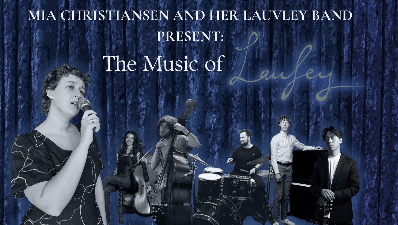 The Music of Laufey Ft. Mia Christiansen