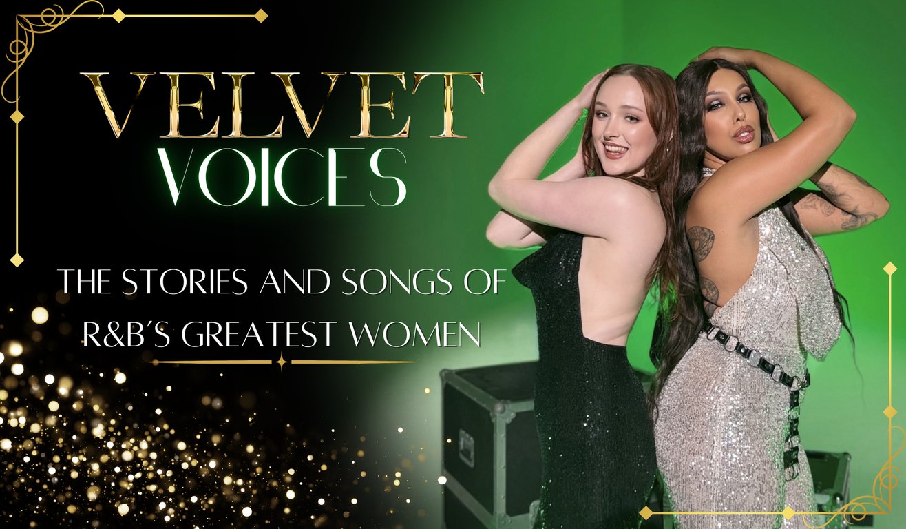 Velvet Voices - The Stories and Songs of R&B’s Greatest Women