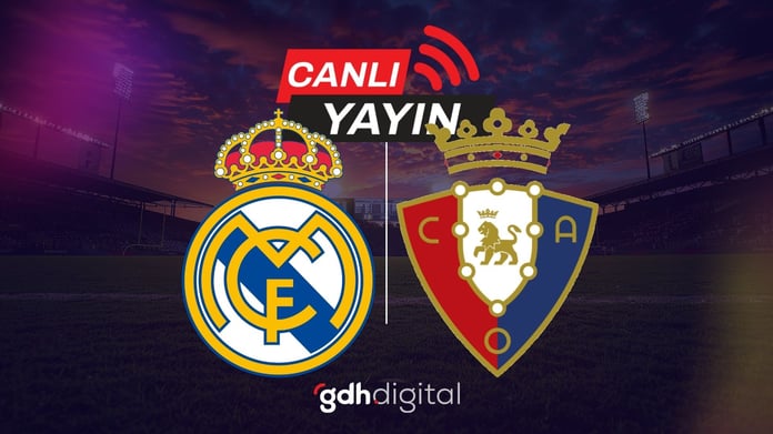La Liga'da dev karşılaşmaya saatler kaldı! Real Madrid - Osasuna maçı hangi kanalda yayınlanacağı belli oldu