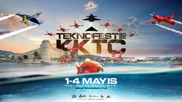 TEKNOFEST KKTC, 1-4 Mayıs'ta Ercan Havalimanı’nda!