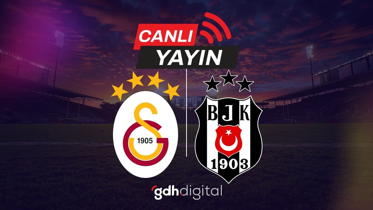 Galatasaray - Beşiktaş maçı yayıncı kuruluş açıklandı!