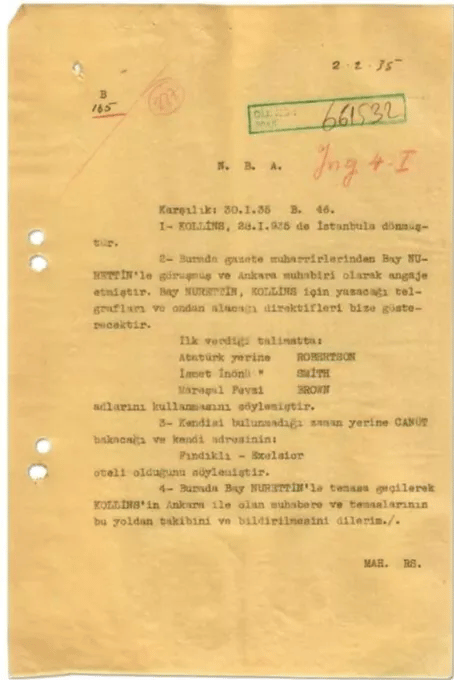 Faaliyetleri MAH tarafından kontrol altında tutulan Times Muhabiri Walter Collins’in irtibatlı olduğu muhabirin esasen MAH için çalıştığına dair Şubat 1935 tarihli belge. Fotoğraf:&nbsp;Milli İstihbarat Teşkilatı - Özel Koleksiyon