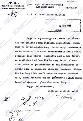 Filistin gençliği 1936 yılında kurtuluşlarının Türkiye'nin müdahalesiyle gerçekleşeceğini söylemiş