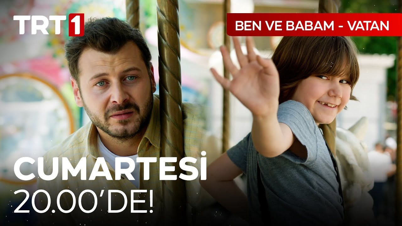 Ben ve Babam-Vatan oyuncuları