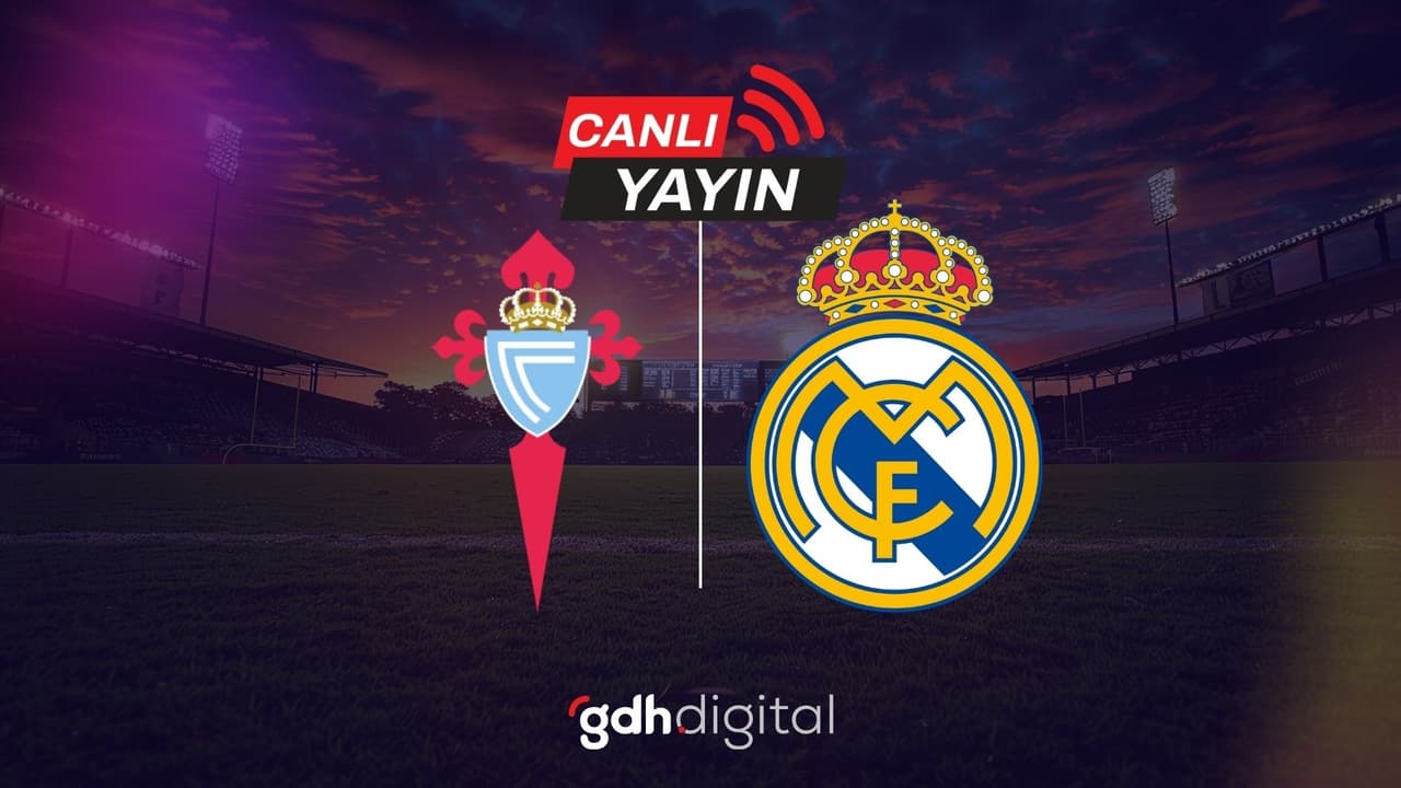 Celta Vigo - Real Madrid maçı yayıncı kuruluş belli oldu!