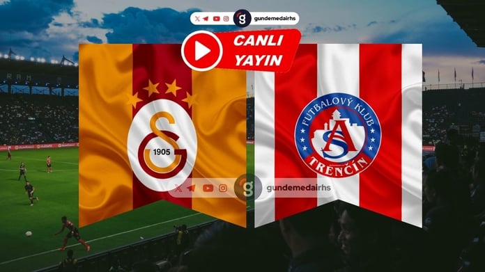 CANLI | Galatasaray - Trencin hazırlık maçı bugün oynanıyor! Galatasaray - Trencin maçı hangi kanalda, saat kaçta?