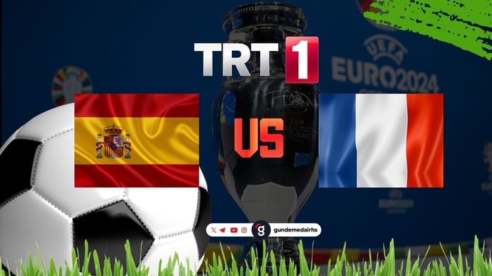 CANLI | İspanya Fransa maçı hangi kanalda? İlk finalist belli oluyor!