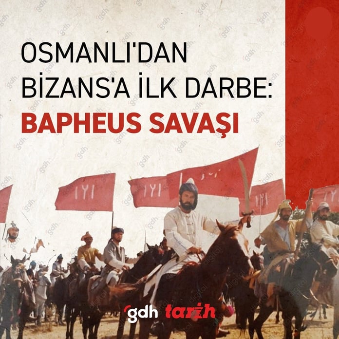 Osmanlı'dan Bizans'a ilk büyük darbe: Bapheus Savaşı