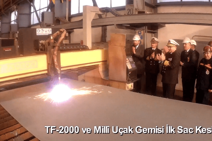 TF-2000 ve Milli Uçak Gemisi için ilk sac kesimleri tamamlandı