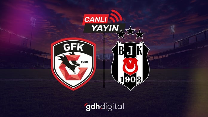 Gaziantep FK - Beşiktaş CANLI izle (Linki)Gaziantep FK - Beşiktaş maçı hangi kanalda yayınlanacak?