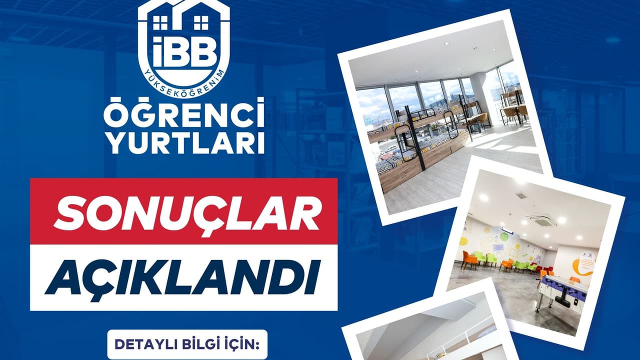 İBB yurt başvuru sonuçları açıklandı: İBB yurt başvuru sonuç sorgulama