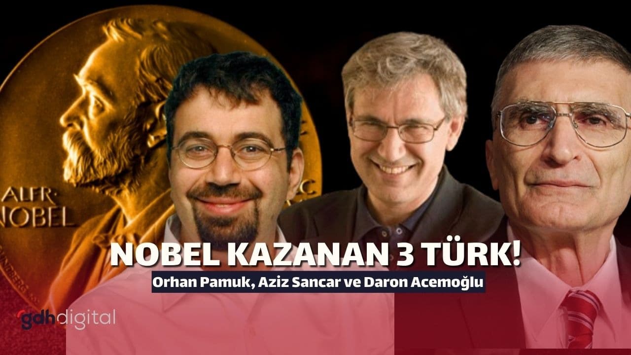 Doran Acemoğlu: Nobel kazanan 3. Türk! Diğer Türk kazananlar kimler?