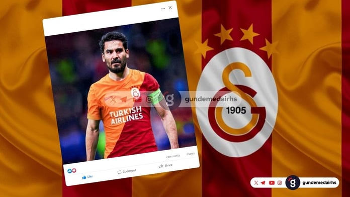 İlkay Gündoğan yerli statüsünde mi? Galatasaray'da İlkay Gündoğan hareketliliği
