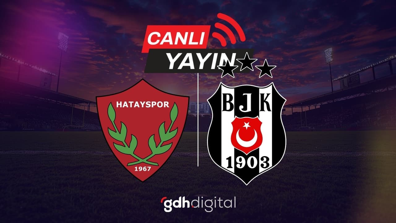 Trendyol Süper Lig'de dev karşılaşmaya saatler kaldı! Hatayspor - Beşiktaş maçı hangi kanalda yayınlanacağı belli oldu
