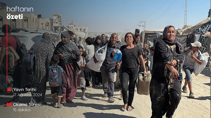 Haftanın Bilmeniz Gerekenleri | Sayı 111 | 18.08.2024