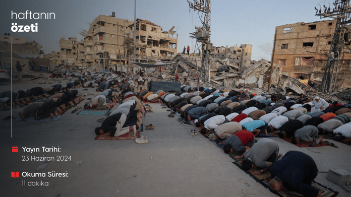 Haftanın Bilmeniz Gerekenleri | Sayı 103 | 23.06.2024