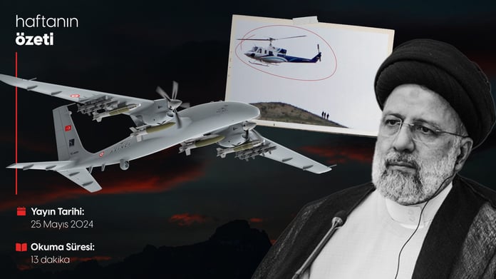 Haftanın Bilmeniz Gerekenleri | Sayı 99 | 26.05.2024