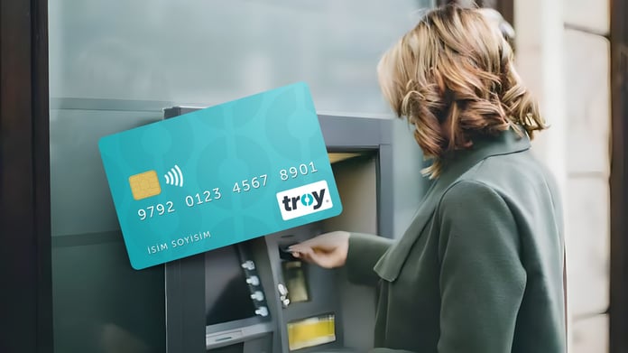 Banka kartlarında TROY ödeme sistemi zorunlu oldu