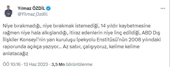 Yılmaz Özdil'in CHP Genel Başkanı Kemal Kılıçdaroğlu hakkında 13 haziran 2023 tarihli attığı tweet