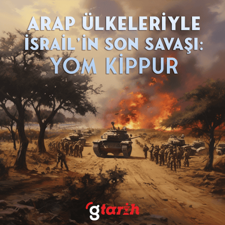 Arap ülkeleriyle İsrail'in son savaşı: Yom Kippur