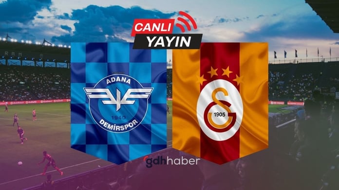 Futbol akşamı! Adana Demirspor - Galatasaray CANLI izle! Adana Demirspor - Galatasaray maçı hangi kanalda yayınlanacak?