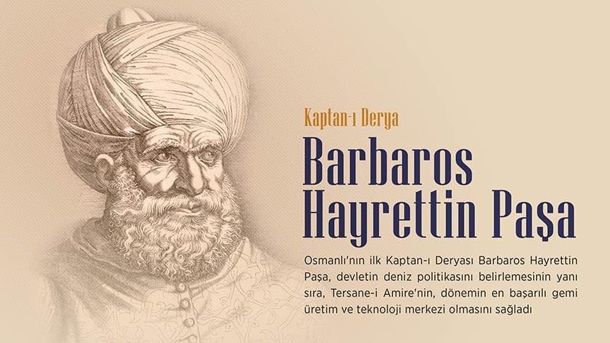 Türk tarihinin en büyük amirali: Barbaros