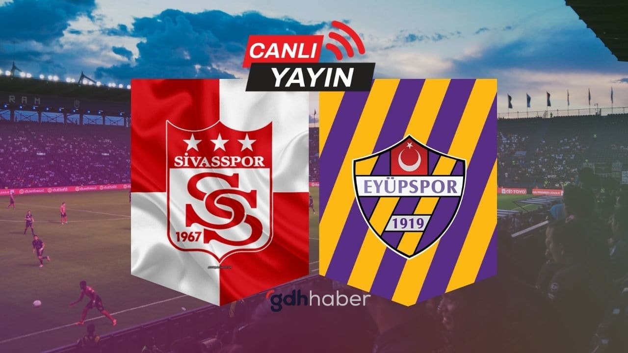Sivasspor - Eyüpspor CANLI izle (Linki)Sivasspor - Eyüpspor maçı hangi kanalda yayınlanacak? Sivasspor - Eyüpspor muhtemel 11’ler