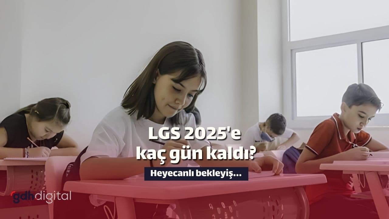LGS 2025 sınava giriş tarihi açıklandı | LGS 2025 ne zaman, kaç gün kaldı?