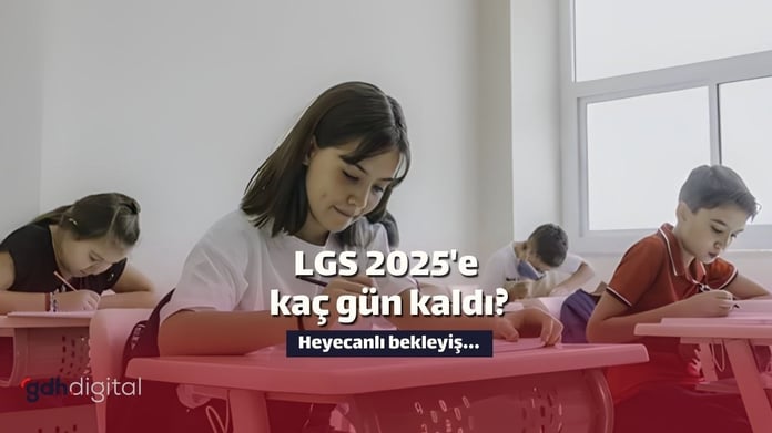 LGS 2025 sınava giriş tarihi açıklandı | LGS 2025 ne zaman, kaç gün kaldı?