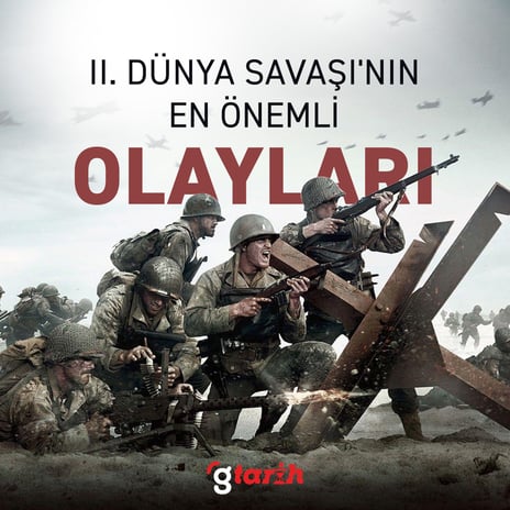 İkinci Dünya Savaşı'nın en önemli olayları