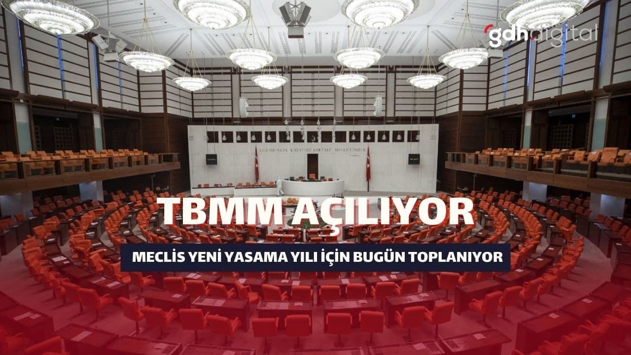 Birçok konu Meclis’in açılmasıyla masaya yatırılacak! Meclis ne zaman açılıyor, açılacak?