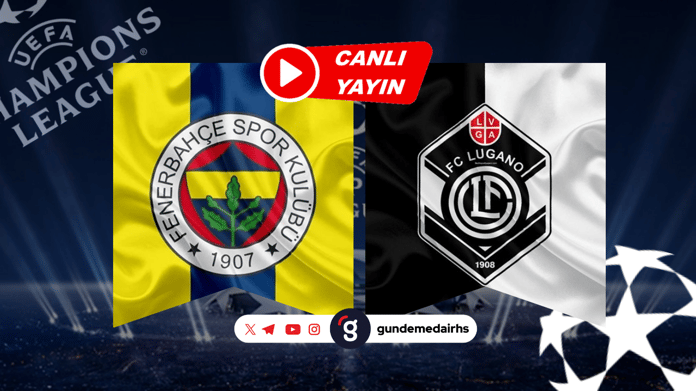 Fenerbahçe Şampiyonlar Ligi ön eleme turunda! Fenerbahçe - Lugano maçı ne zaman, saat kaçta, hangi kanalda?