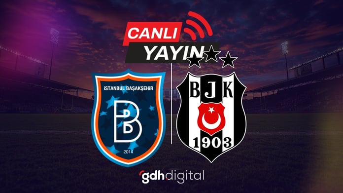 Trendyol Süper Lig'de dev karşılaşmaya saatler kaldı! Başakşehir - Beşiktaş maçı hangi kanalda yayınlanacağı belli oldu