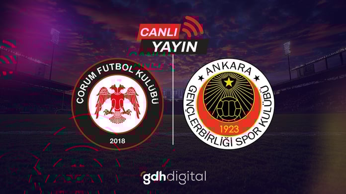 Trendyol 1. Lig'de dev karşılaşmaya saatler kaldı! Çorum FK - Gençlerbirliği maçı yayıncı kuruluş belli oldu