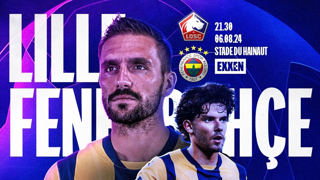 LİLLE - FENERBAHÇE maçı CANLI