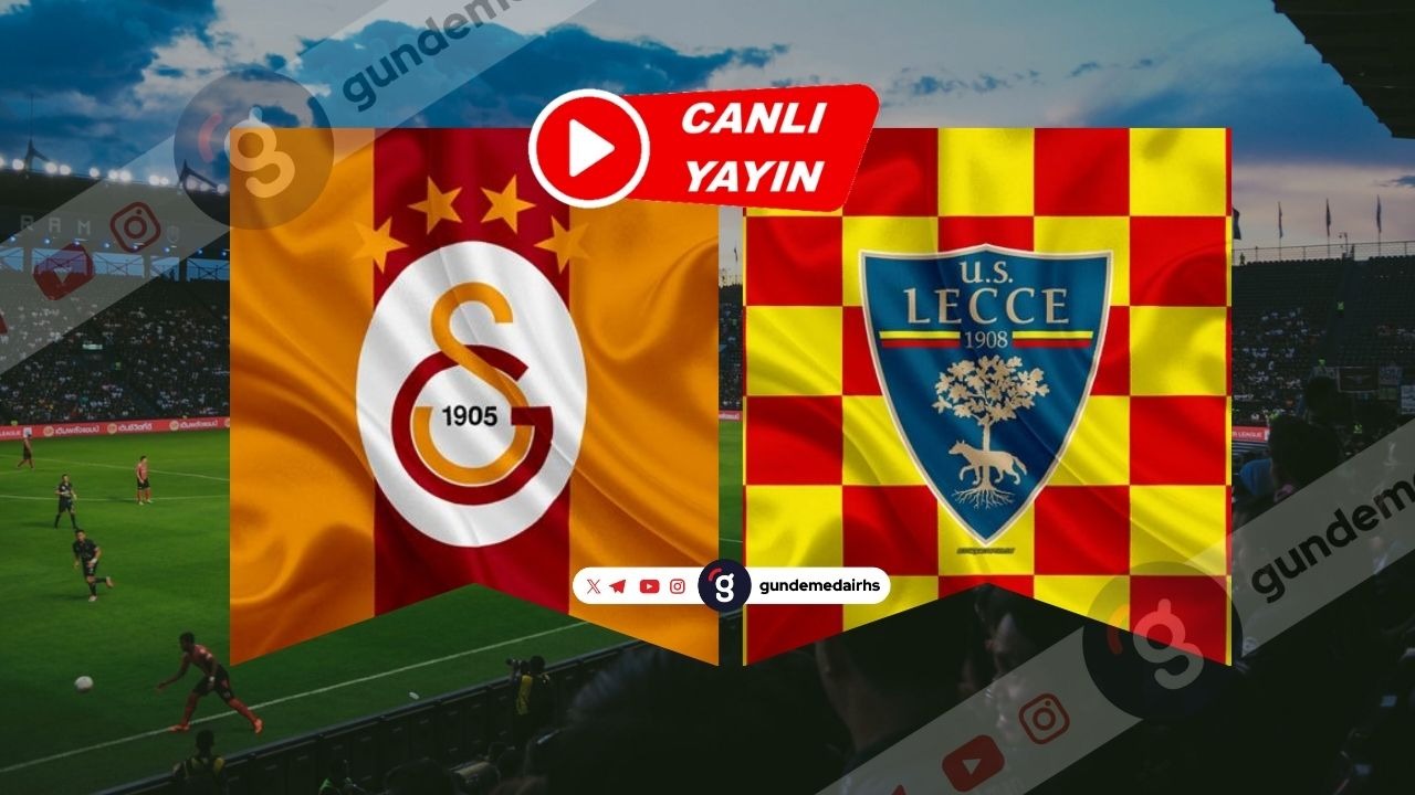 Galatasaray Lecce Canlı ve Kesintisiz İZLE