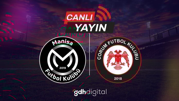 Trendyol 1. Lig'de dev karşılaşmaya saatler kaldı! Manisa FK - Çorum FK maçı hangi kanalda yayınlanacağı belli oldu